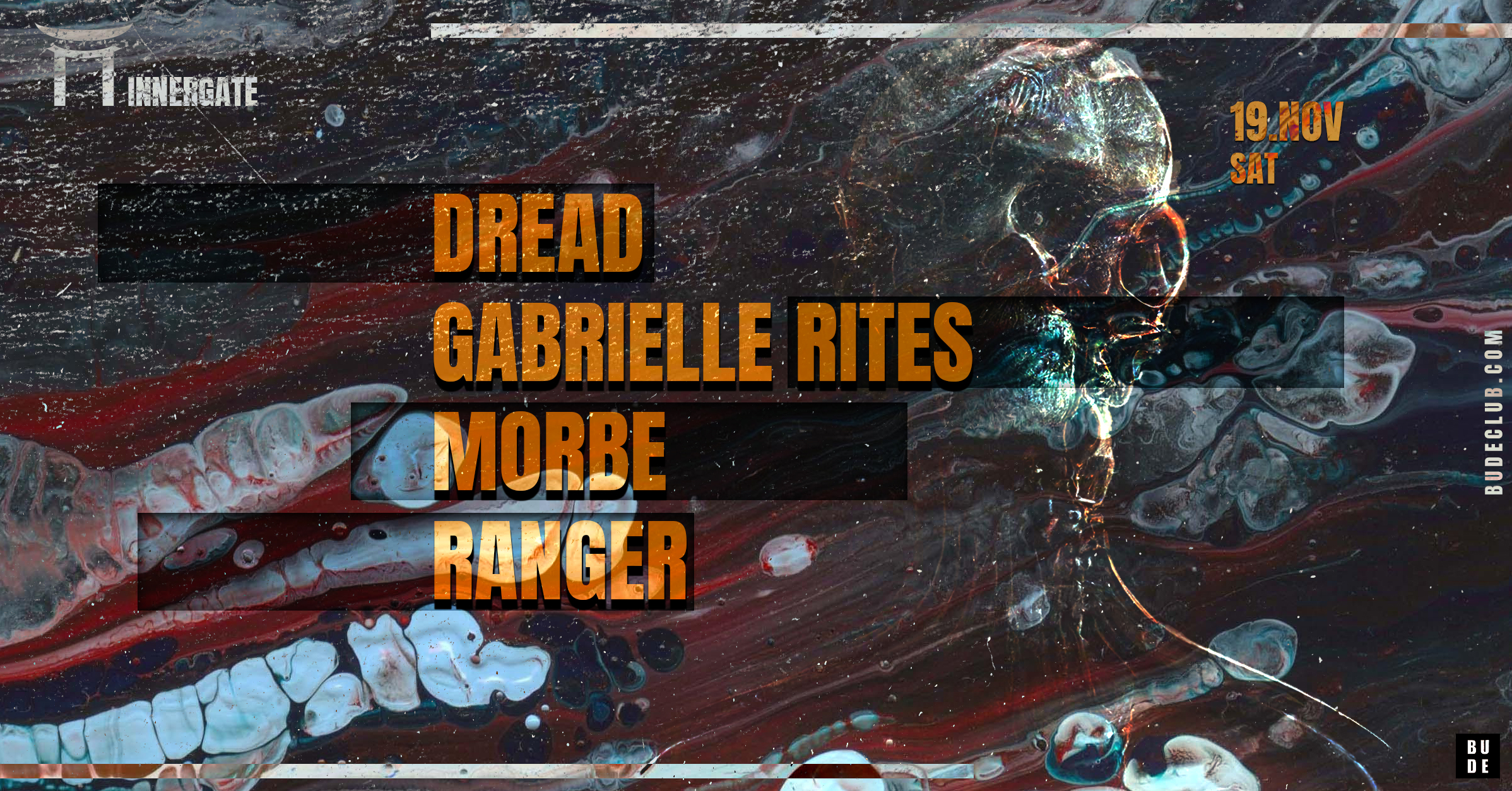 INNERGATE || DREAD || GABRIELLE RITES || MORBE || RANGER
