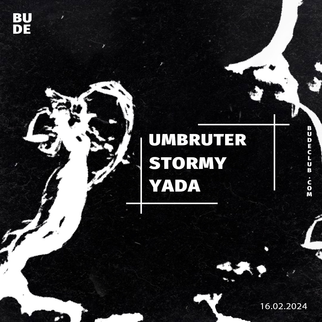 UMBRUTER | STORMY | YADA